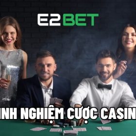 kinh nghiệm cược casino